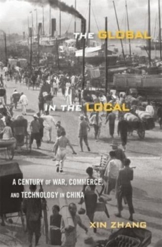 China Rhyming Blog Archive The Global In The Local A Century Of